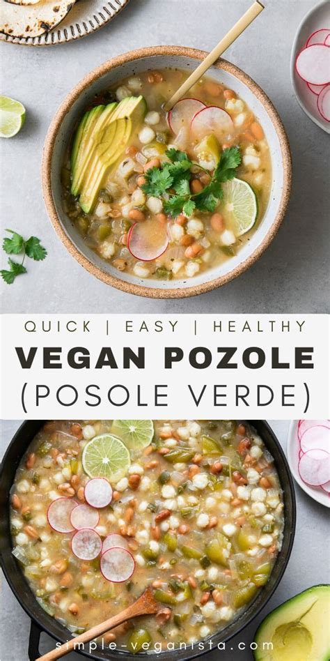 Vegan Pozole Posole Verde Recipe The Simple Veganista Vegetarian Recipes Vegan Dinner