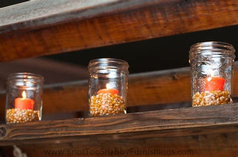 Autumn Mason Jar Centerpieces Add Mason Jars Filled With Dried Corn