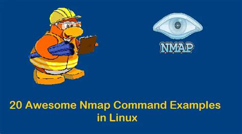 20 Awesome Nmap Command Examples In Linux