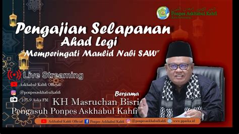 Pengajian Dalam Rangka Maulud Nabi Dan Selapanan Ahad Legi YouTube