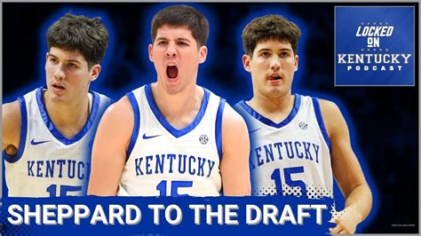 Kentucky Basketball Loses Reed Sheppard To The Nba Draft Kentucky