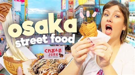 We Tried Japanese Street Food In Osaka Tour Around Japan S Delicious