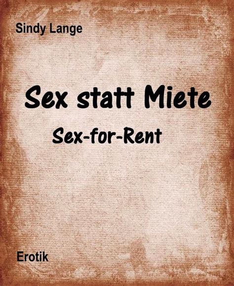 Sex Statt Miete Ebook Sindy Lange Boeken Bol