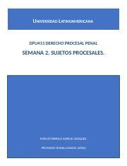 PP A2 TAREA 2 Docx UNIVERSIDAD LATINOAMERICANA DPU413 DERECHO