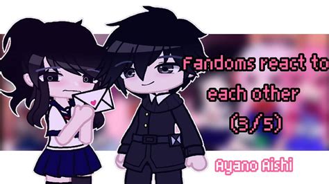 Fandoms React To Each Other 35 Yandere Simulator Gacha Club