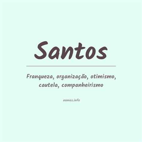 Significado Do Nome Santos - Significado do nome Santos