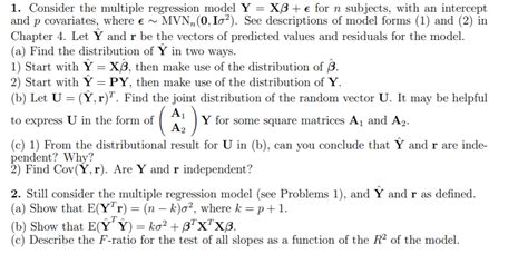 Solved 1 Consider The Multiple Regression Model Y XB Chegg