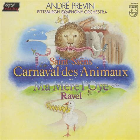 Camille Saint Sa Ns Maurice Ravel Andr Previn The Pittsburgh