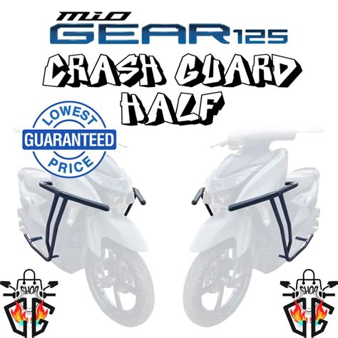 Mio Gear Half Crash Guard Heavy Duty Cod Lazada Ph