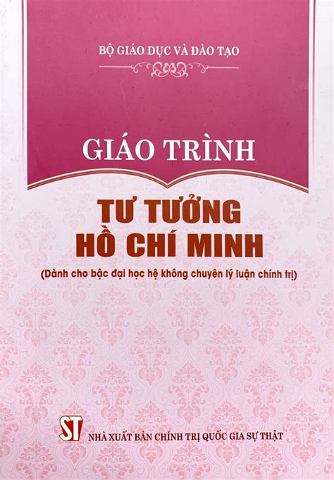 Giáo Trình Tư Tưởng Hồ Chí Minh Dành Cho Bậc Đại Học Hệ Không Chuyên