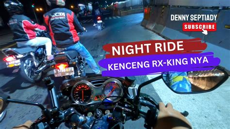 Motovlog Yamaha Rxz Night Ride Kebut Kebutan Bareng Rx King Syahdu