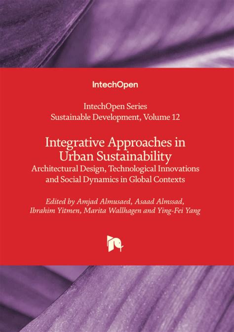 Integrative Approaches In Urban Sustainability Architectural Design