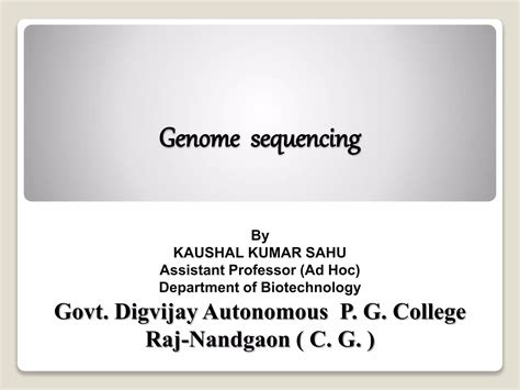 Genome Sequencing Types By Kk Sahu Sir Ppt