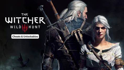 The Witcher Wild Hunt Cheats Unlockables The Daily Juice