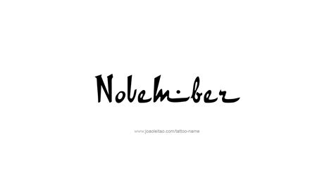 November Month Name Tattoo Designs - Tattoos with Names
