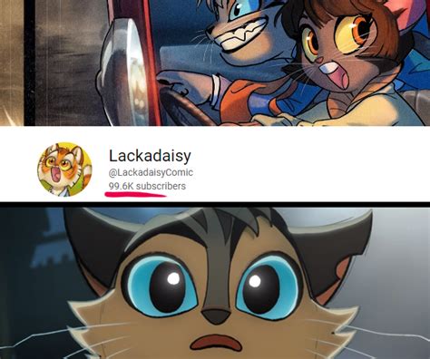 Lackadaisy Tracy On Twitter The Lackadaisy Youtube Subscriber Count