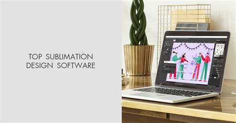 3 Best Sublimation Design Software In 2023