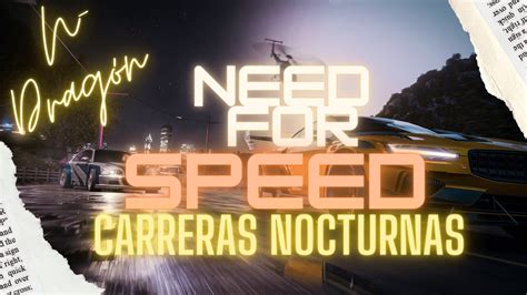 Need For Speed Heat Nace Una Leyenda Carreras Nocturnas Youtube