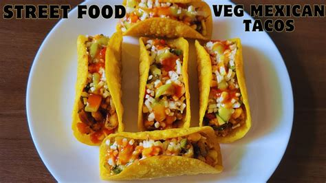 Veg Mexican Tacos How To Make Tacos Shells Homemade Dominos Style