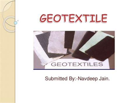 Geo textile.