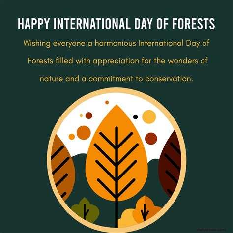 Wishing Everyone A Harmonious International Day Of Forests Filled With