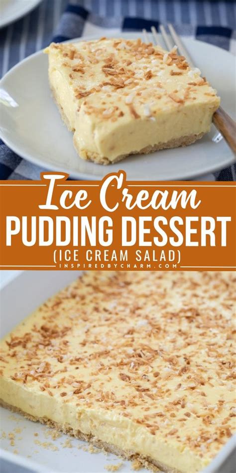 Ice Cream Pudding Dessert Ice Cream Salad In 2024 Pudding Ice Cream