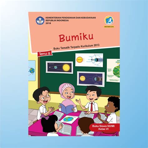 Jual Buku Tematik Tema Kelas 6 SD MI Tema 1 2 3 4 5 6 7 8 9 Semester 1