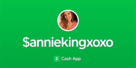 Pay Anniekingxoxo On Cash App