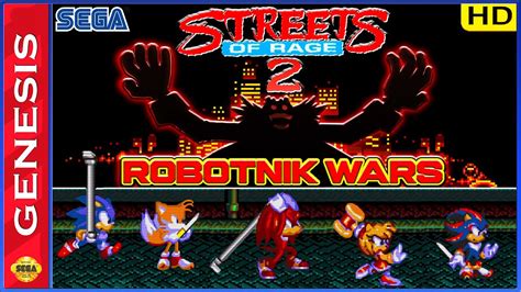 Streets Of Rage Robotnik Wars Sega Genesis Gameplay With Sonic