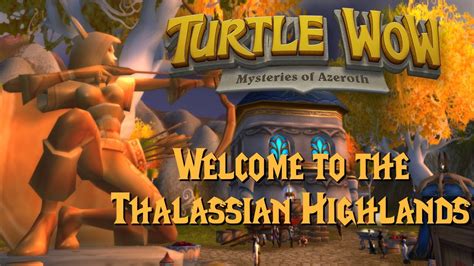 Guide to the Thalassian Highlands (Turtle WoW High Elf Starter Zone ...