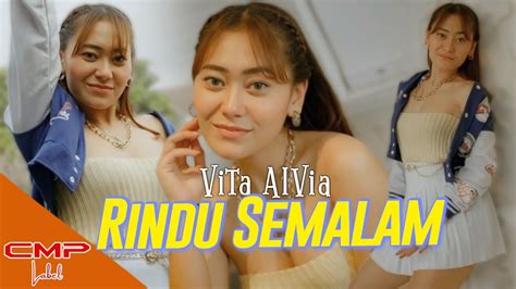 Rindu Semalam Vita Alvia Dj Remix Tiktok Viral Official Music