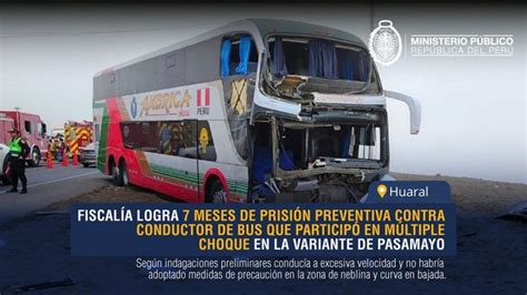 Fiscalía Logra 7 Meses De Prisión Preventiva Contra Conductor De Bus