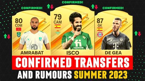 Fifa New Confirmed Transfers Rumours Ea Fc Ft Isco De