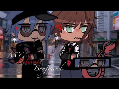 MY Beloved Boyfriend GAY BL GCMM YouTube