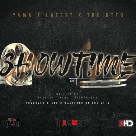 Stream Yama X Latest X Tre Otto Showtime Explicit Version By