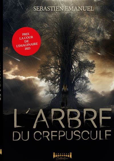 L Arbre Du Cr Puscule Broch S Bastien Emanuel Collection