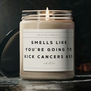 Smells Like You Re Going To Kick Cancers Ass Candle Eco Friendly