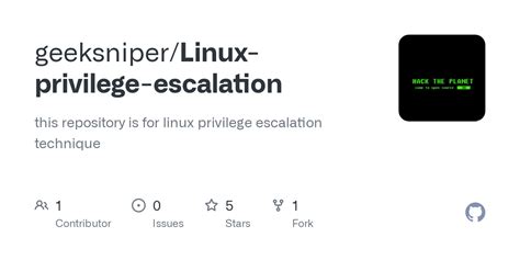 Github Geeksniper Linux Privilege Escalation This Repository Is For