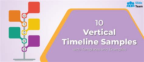 Top Vertical Timeline Samples With Templates And Examples