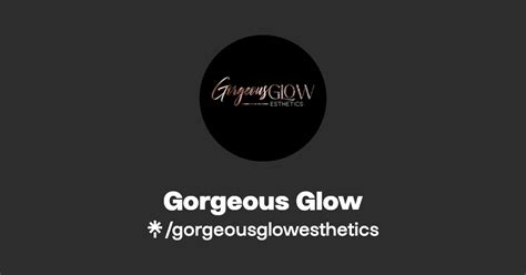 Gorgeous Glow Instagram Facebook Linktree