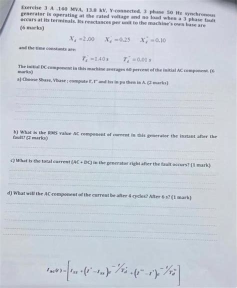 Solved Exercise 3 A.140 MVA, 13.8kV, Y-connected, 3 phase 50 | Chegg.com