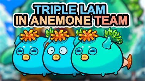 Triple Lam In Anemone Team Axie Origins Top Rank Leaderboard Youtube