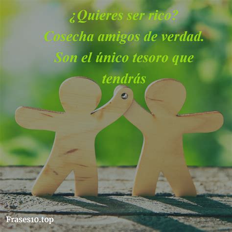 Frases Para El Amigo - Frases para AMIGOS y AMIGAS cortas | Frases10.top