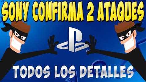 Sony CONFIRMA 2 ataques de hackers a PlayStation este año YouTube