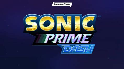 Sonic Prime Dash is now available for Android and iOS via Netflix Games