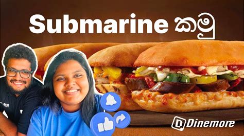 Dinemore Submarine Spicy Chicken Submarine Food Review Foryou