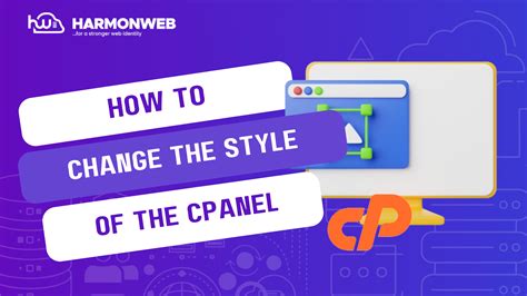 change  style   cpanel harmonweb blog