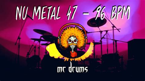 Nu Metal Bpm Backing Drums Only Drums Youtube