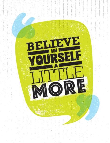 600 Believe In Yourself Poster Drawings Stock Photos Pictures