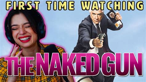 Laughed A Lil Too Hard Through Out The Naked Gun Movie Reaction Review Youtube